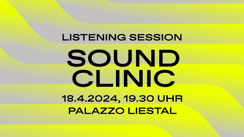 Soundclinic Frühling 2024, Listening-Session