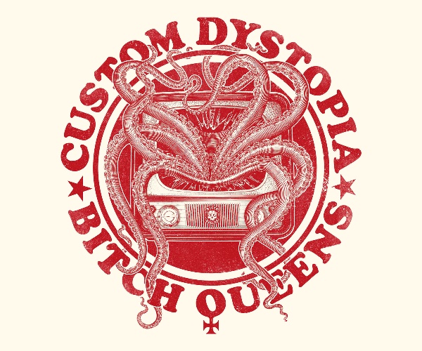 Bitch Queens – Custom Dystopia (Cover; Artwork Noé Herrmann)